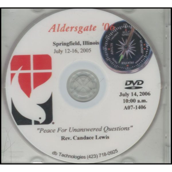 Aldersgate '06 - Springfield Il. - July 14, 2006 - Peace for Unanswered Questions - 10:00 a.m. (DVD)