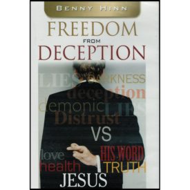 Benny Hinn, Freedom From Deception (DVD)