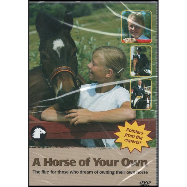 A Horse of Your Own: The Film for Those Who Dream of Owning Their Own Horse (DVD)