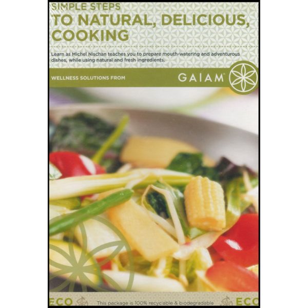 Simple Steps to Natural, Delicious Cooking (DVD)