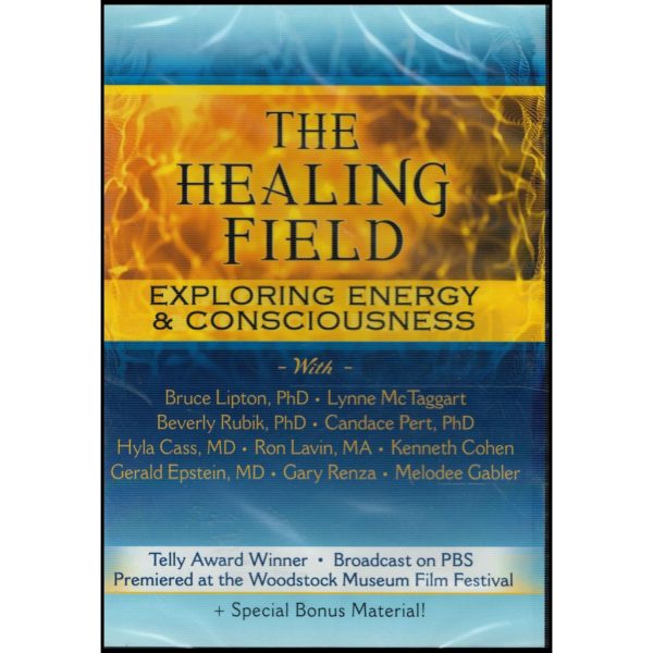 The Healing Field: Exploring Energy & Consciousness (DVD)