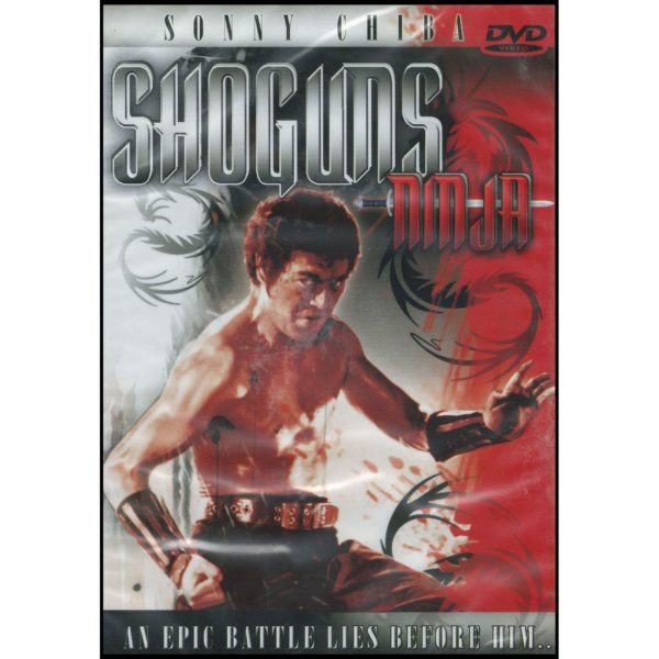 Shoguns Ninja: Sonny Chiba - An Epic Battle Lies Before Him (DVD)