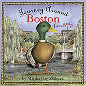 Journey Around Boston from A to Z (Hardcover) by Martha Day Zschock