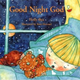 Good Night God (Hardcover) by Holly Bea