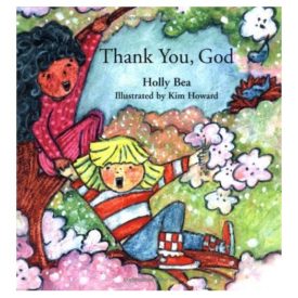 Thank You, God (Hardcover) by Holly Bea