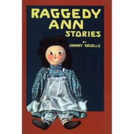 Raggedy Ann Stories (Hardcover) by Johnny Gruelle