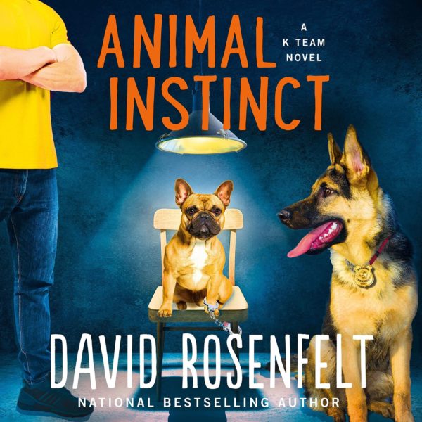Animal Instinct (Hardcover) by David Rosenfelt
