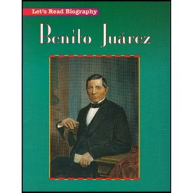 Benito Juarez Lets Read Biographies Level 2: Houghton Mifflin (Paperback)
