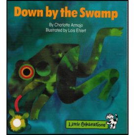 Down by the Swamp: Little Celebrations (Paperback)