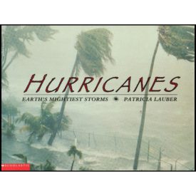 Hurricanes: Earth's Mightiest Storms (Paperback)
