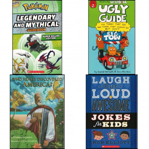 Children's Fun & Educational 4 Pack Paperback Book Bundle (Ages 6-12): Legendary and Mythical Guidebook  by Simcha Whitehill The Ugly Guide to Things that Go and Things that Should Go But Don't  by David Horvath,Sun-Min Kim Who Really Discovered America?  by Stephen Krensky Laugh-out-loud Awesome Jokes for Kids  by Rob Elliott Humorist