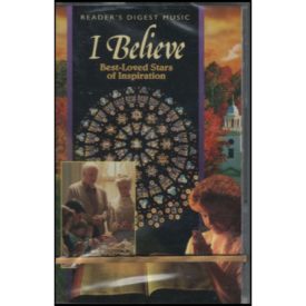 I Believe: Best-Loved Stars of Inspiration, Tape 4 (Music - Cassette)