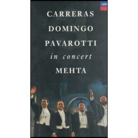 The original Three Tenors Concert (Carreras Domingo Pavarotti in Concert Mehta) (VHS Tape)