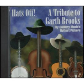 Hats Off! - A Tribute to Garth Brooks (Music CD)