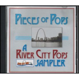 Pieces of Pops: A River City Pops Sampler (Music CD)
